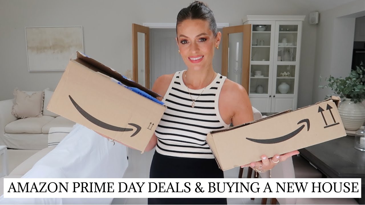 AMAZON PRIME DAY DEALS & BUYING A NEW HOUSE - YouTube