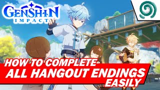 HOW TO COMPLETE ALL HANGOUT ENDINGS EASILY | Genshin Impact | PC Gameplay
