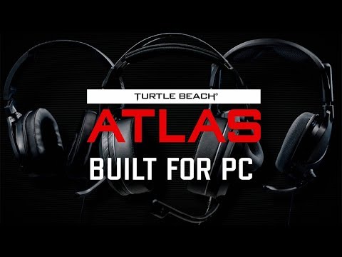 Turtle Beach Atlas Series  - Built for PC