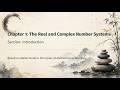 Chapter 1: The Real and Complex Number Systems - Introduction