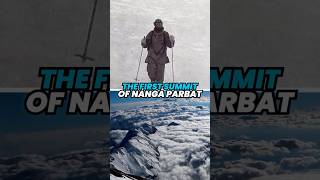 The FIRST Summit of Nanga Parbat (INSANE STORY)