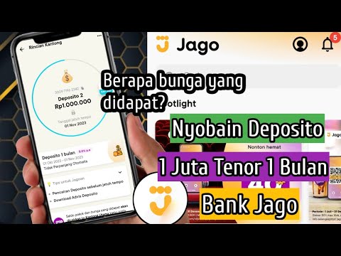 Nyobain Deposito 1 Juta Bank Jago | Berapa Bunganya ? |