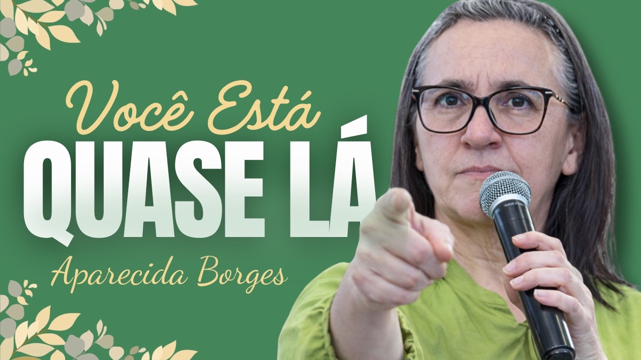 CUIDADO PARA NÃO DESISTIR ANTES DO DEUS DO IMPOSSÍVEL AGIR | Missionária Aparecida Borges.