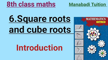 8th class maths| Chapter 6|Square roots and cube roots| Introduction video|
