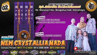 Live Streaming NEW CRYSTALLIA NADA - 02 NOVEMBER 2025 -  Part 1