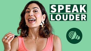How to Speak Louder in English without Shouting