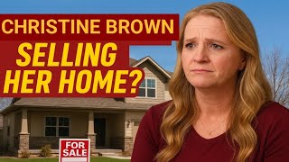 Is Christine Brown Saying Goodbye to Her Arizona Home? Full Story Explained