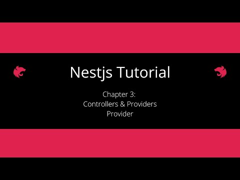 Nestjs Tutorial - Chapter 3 - Providers