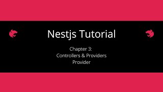 Famous Nestjs Tutorial - Chapter 3 - Providers Wealth