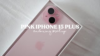 🍎 Pink iPhone 15 Plus Aesthetic Unboxing and Set Up ⚙️