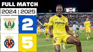 CD Leganés 2-5 Villarreal CF | PARTICO COMPLETO | LALIGA EA SPORTS 2024/25