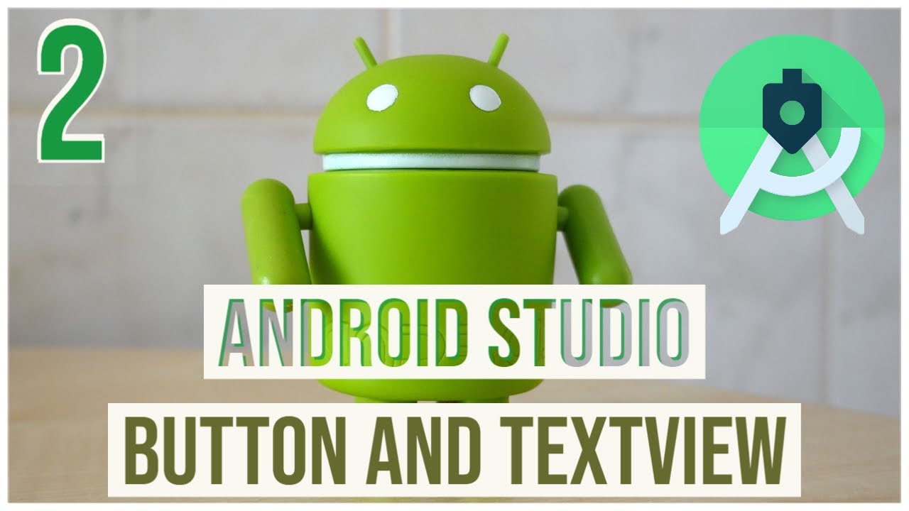 Android Studio Button And Text View | Android Studio Tutorial | Android ...