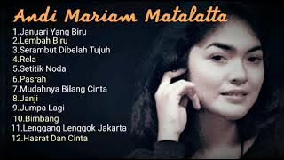 Lagu Andi Mariam Matalatta Yang Paling Enak