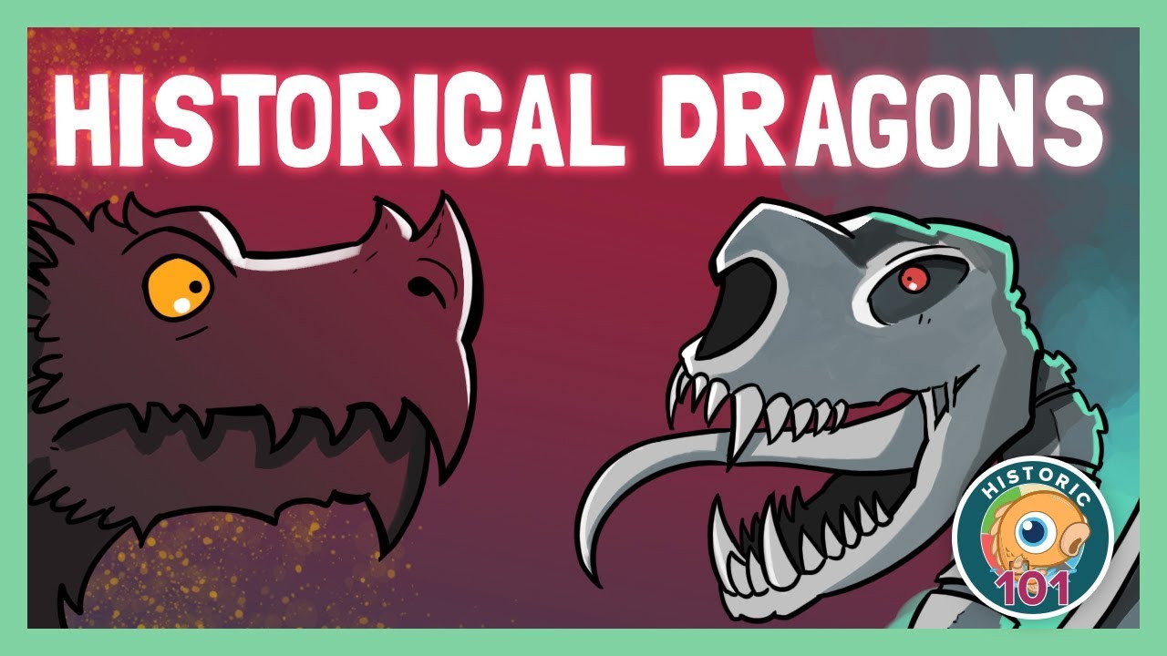 Historic 101 Historical Dragons YouTube