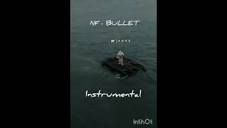 NF - BULLET (Instrumental)