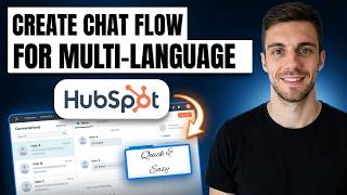 How to Create Chat Flow for Your Multi Language Pages in HubSpot 2026 (Quick & Easy)