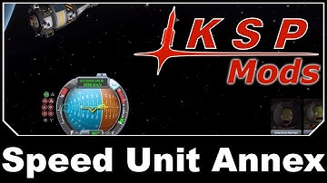KSP Mods - Speed Unit Annex