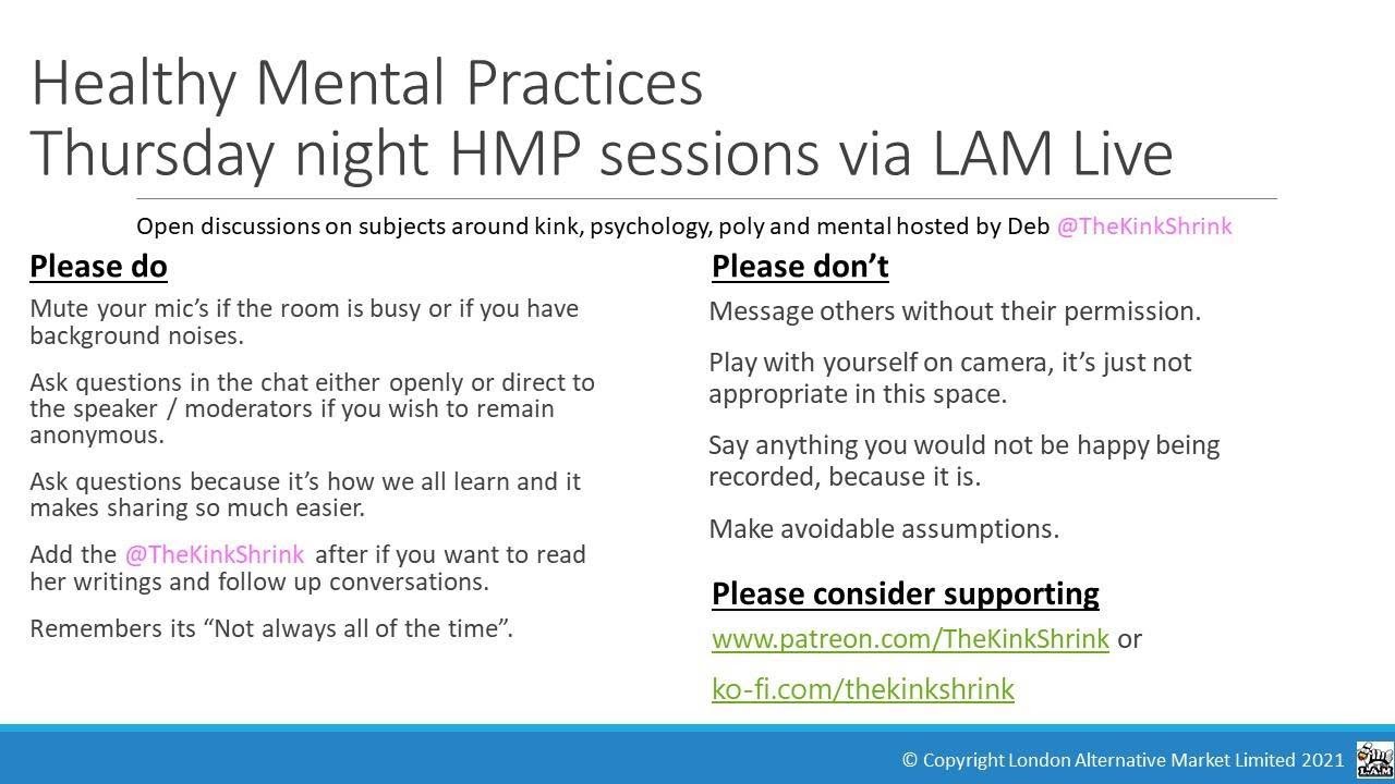 Healthy Mental Practices 20th Jan 2022 with @TheKinkShrink