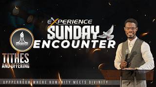 TITHE AND OFFERINGS || The Upperroom Family || Sunday 31th MAY 2026