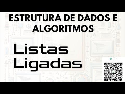 Aula 07 - LinkedList - Listas Ligadas I