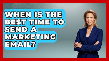 When Is The Best Time To Send A Marketing Email? - TheEmailToolbox.com