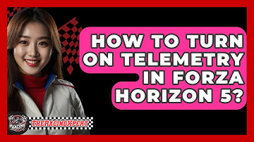 How To Turn On Telemetry In Forza Horizon 5? - The Racing Xpert