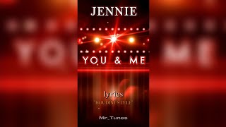 JENNIE 'You & Me' (Coachella Remix) Lyrics