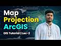 ArcGIS Projection Explained | Coordinate System &amp; Map Projection | GIS Tutorial Lec-2