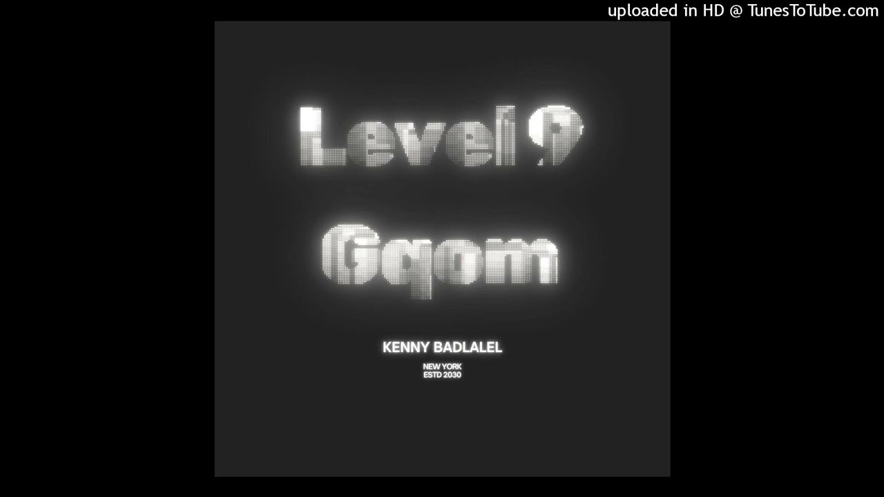 Kenny Badlalel-Level 9 Gqom.