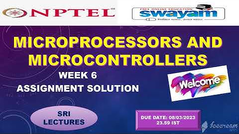 💥 🔥100%🔥 💥 WEEK 6💥  MICROPROCESSORS AND MICROCONTROLLERS ASSIGNMENT SOLUTION🔥🔥💥