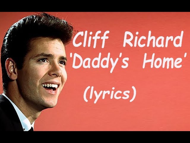 Cliff Richard  'Daddy's Home'  (lyrics) class=