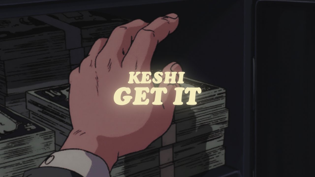keshi - get it (lyrics)