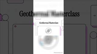 Geothermal Masterclass|POWER GENERATION #electrical #energygeneration #geothermalenergy #learning