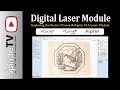 Exploring the Vectric Digital Laser Module - VCarve & Aspire