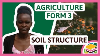 Soil Structure | F3 Agriculture Soil Structures
