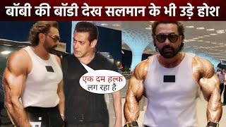 Bobby Deol flaunt bulky body like Salman Khan at Mumbai Airport