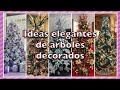 IDEAS DE ÁRBOLES NAVIDEÑOS DECORADOS | TENDENCIAS para NAVIDAD 2020-2021