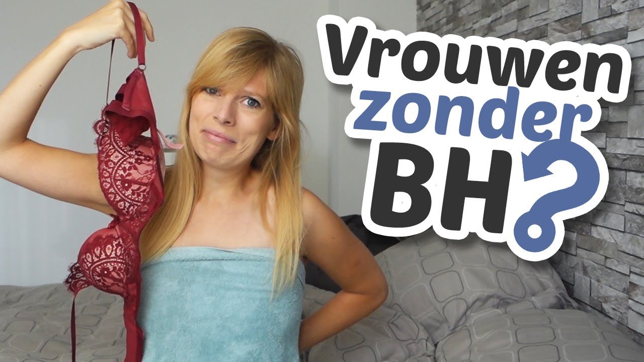 Vrouwen Zonder Bh Manvraag 1 Youtube