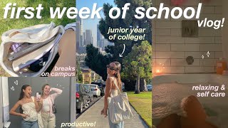 FIRST WEEK OF SCHOOL VLOG! junior in college ✏️📚💌