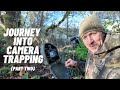 Journey Into Camera Trapping - Part Two