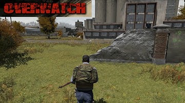 DayZ Overwatch - First Steps