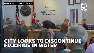 Health officials urge caution as Mountain City looks at discontinuing fluoridation
