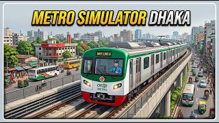 Metro Simulator Dhaka: Prototype testing