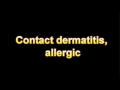 What Is The Definition Of Contact dermatitis, allergic - Medical Dictionary Free Online