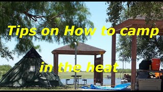 Tips on how to camp in the Heat