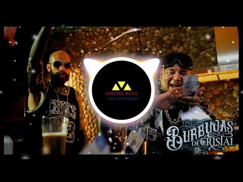 Cartel de Santa & Millonario - Burbujas de Cristal (bass boosted)😈🚬⚡