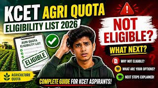 KCET AGRI QUOTA ELIGIBILITY LIST? WHAT NEXT IF NOT ELIGIBLE?? AGRI PRACTICAL DOCUMENTS VERIFICATION  screenshot 1