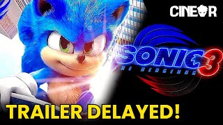Sonic Movie 3 trailer got delayed!!? (New schedule release date for the trailer!) ‼️😒🦔