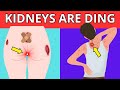 KIDNEYS are DYING! 10 weird signs could lead to serious health risks!