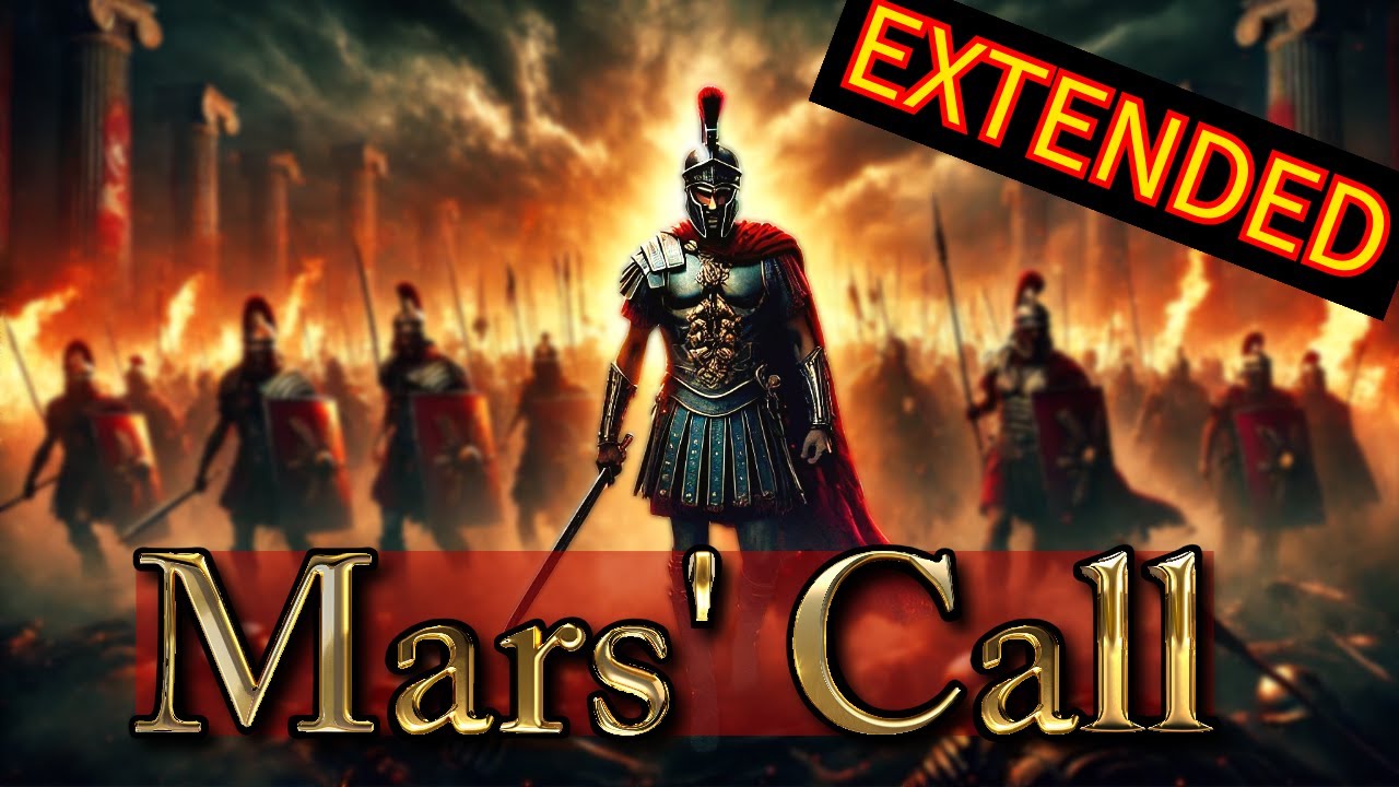 Sons of Mars [Extended Version]  |  Epic Roman Soldier Song